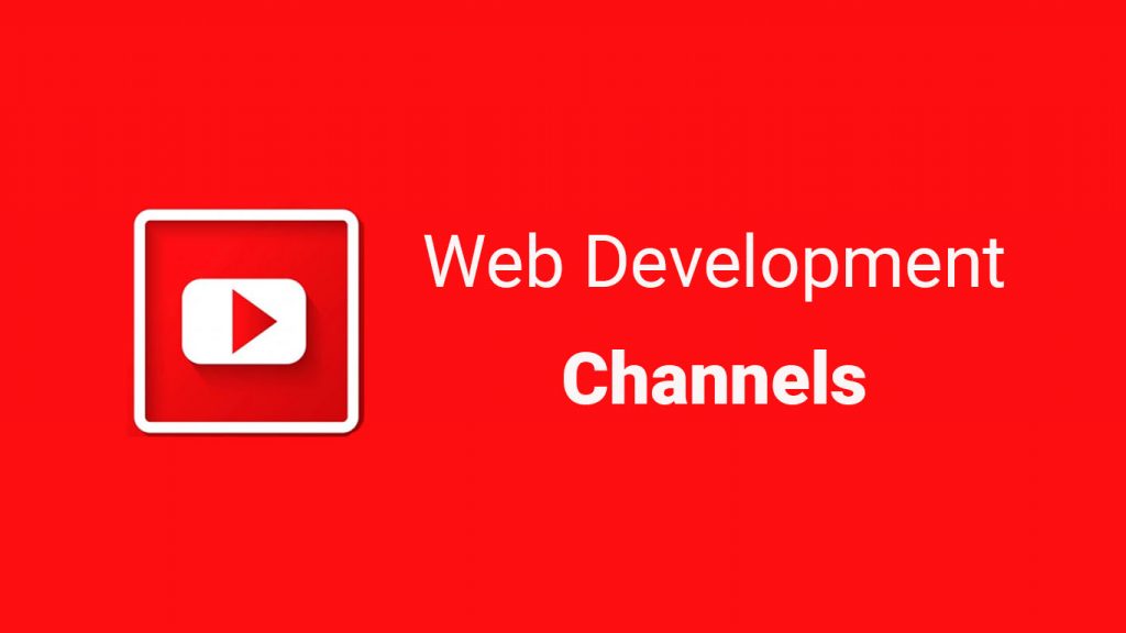 YouTube Channels for Web Developer