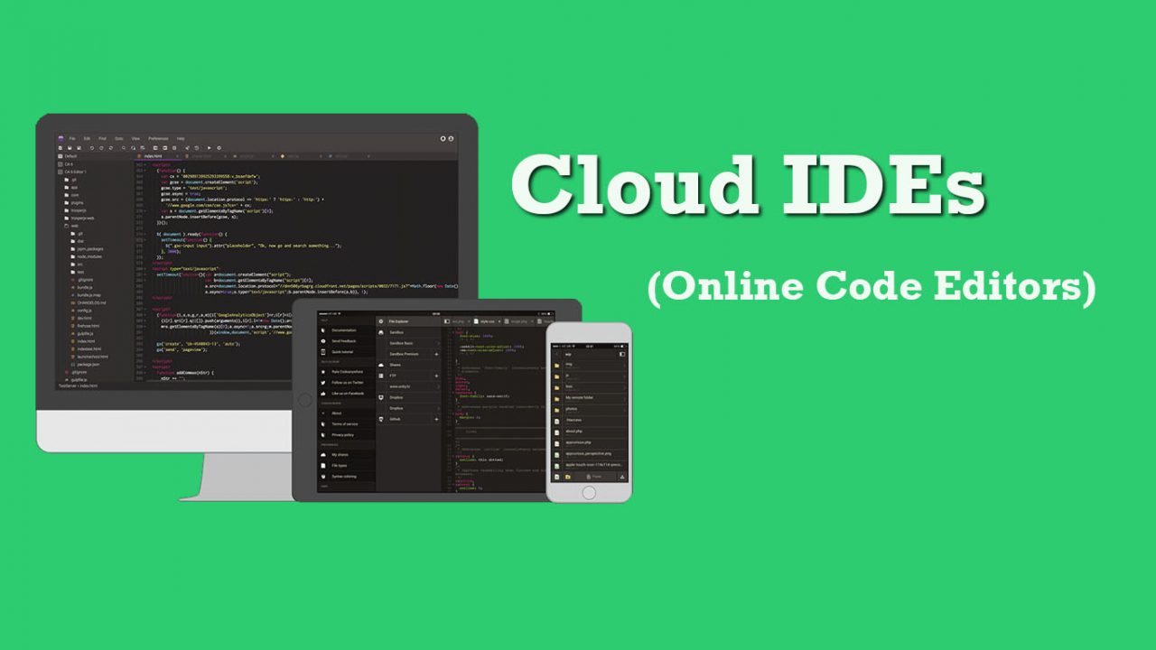 10 Best Cloud IDEs And Online Code Editors 2020