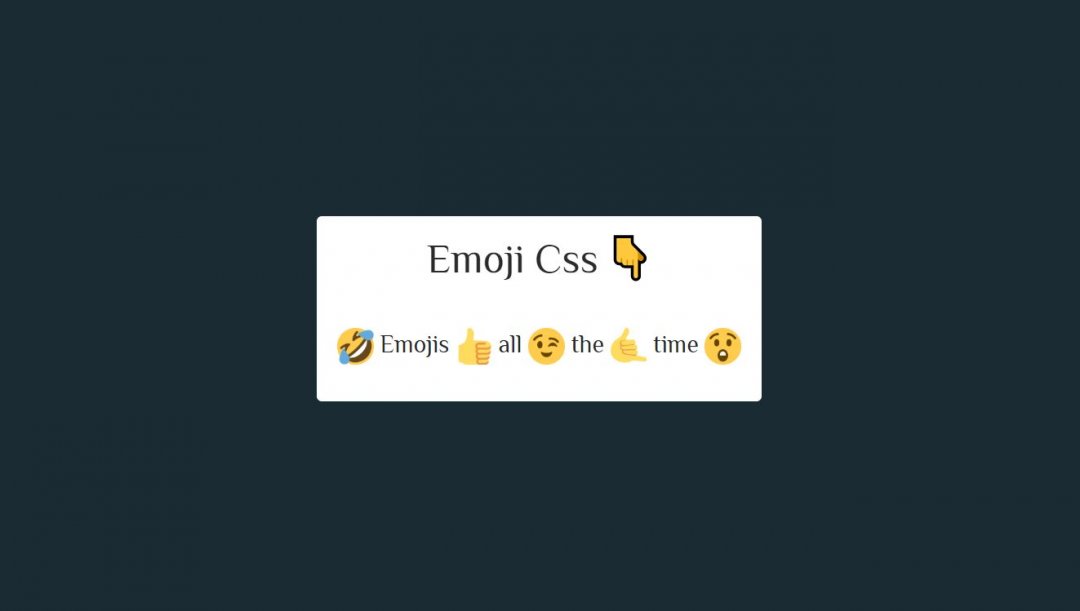 13+ CSS Emoji Examples with Code Snippets OnAirCode