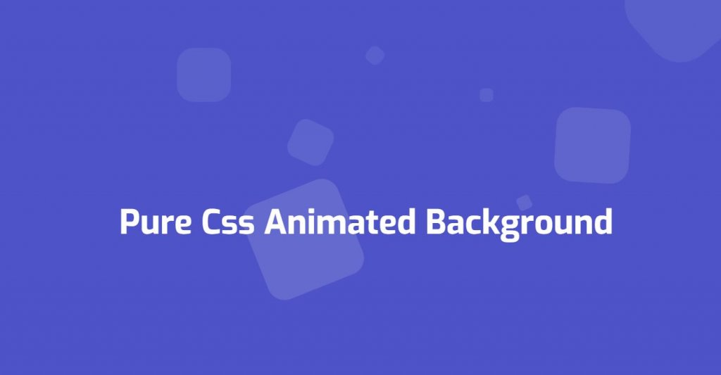 20+ CSS Background Animation Examples [Pure CSS] - OnAirCode