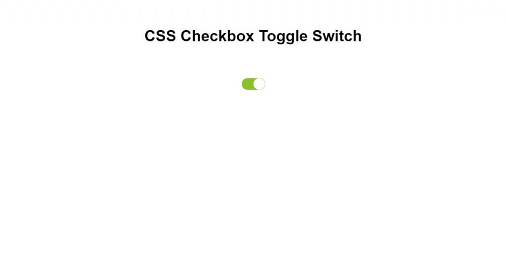 CSS checkbox toggle switch