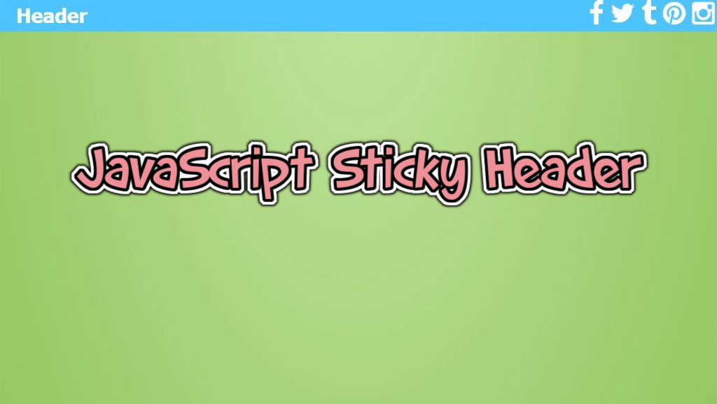 20+ JavaScript Sticky Header Examples