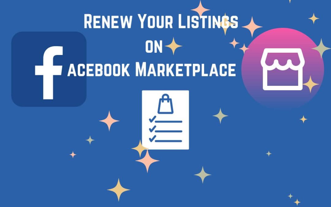How To Renew Your Listings on FB Marketplace