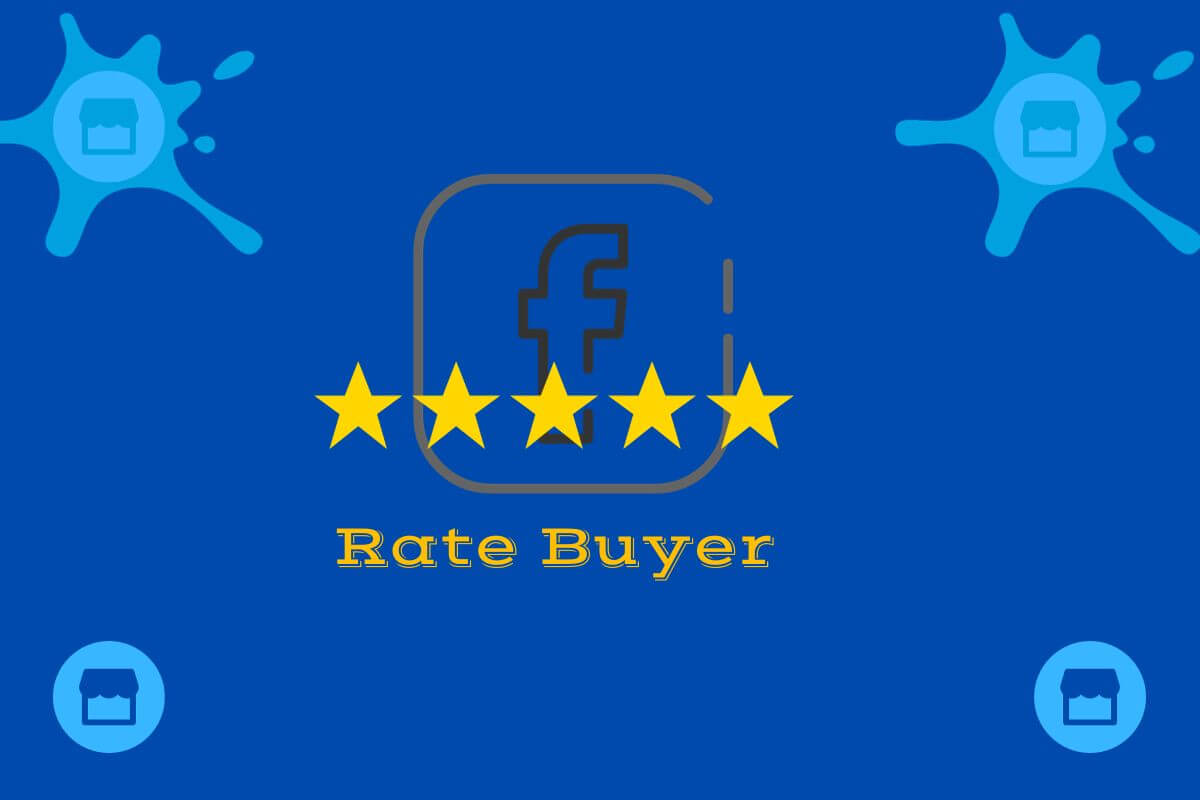 how-to-rate-a-buyer-on-facebook-marketplace-onaircode